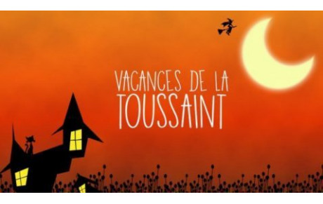 Information vacances Toussaint
